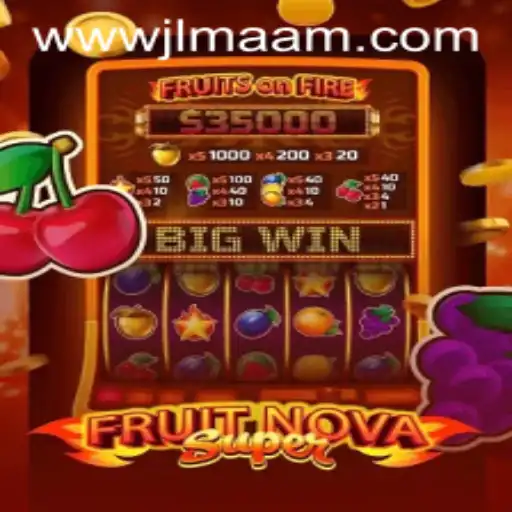 Exploring the Vibrant World of FruitNovaSuper: A Comprehensive Guide